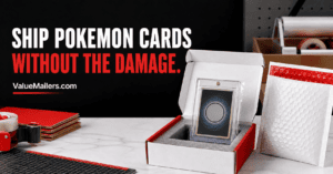ValueMailers guide showing protected generic Pokemon trading card in a rigid holder, white corrugated box, and bubble mailer.